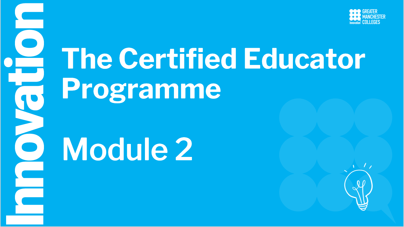 Certified Educator Module Two